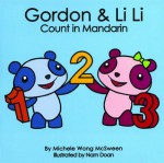 Gordon & Li Li Count in Mandarin - Michele Wong McSween