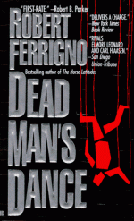 Dead Man's Dance - Robert Ferrigno