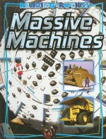 Massive Machines - Bob Woods