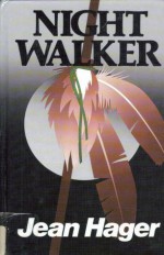 Night Walker - Jean Hager