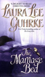 The Marriage Bed - Laura Lee Guhrke