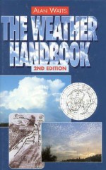 The Weather Handbook - Alan James Watts