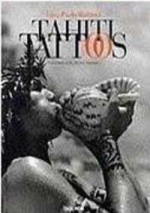 Tahiti Tattoos - Raymond Graffe, Gian Paolo Barbieri, Michael Tournier, Paul Gauguin