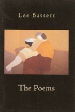 The Poems - Lee Bassett