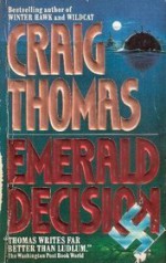 Emerald Decision - Craig Thomas