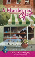 A Murderous Glaze - Melissa Glazer