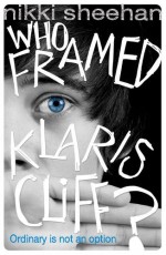 Who Framed Klaris Cliff? - Nikki Sheehan