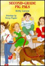 Second-Grade Pig Pals - Kirby Larson, Nancy Poydar