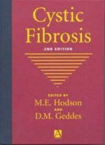 Cystic Fibrosis - Margaret E. Hodson, Kurt A. Grimm, Leigh A. Lamont