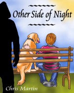 Other Side of Night (A Novella) - Chris Martin