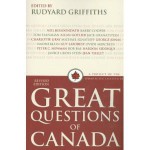 Great Questions of Canada - Rudyard Griffiths