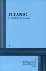 Titanic - Christopher Durang