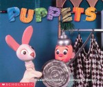 Puppets (emergent Reader) - Susan Canizares, Samantha Berger