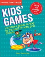 A Little Giant Book: Kids' Games - Glen Vecchione