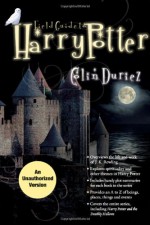 Field Guide to Harry Potter - Colin Duriez