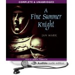 A Fine Summer Knight - Jan Mark