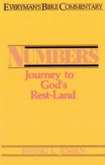 Numbers- Everyman's Bible Commentary (Everyman's Bible Commentaries) - Irving L. Jensen