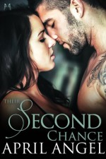 Their Second Chance - April Angel