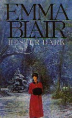 Hester Dark - Jonathan Dimbleby