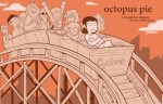 Octopus Pie: A Brooklyn Drama - Meredith Gran