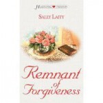 Remnant of Forgiveness - Sally Laity