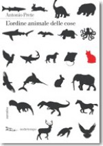 L'ordine animale delle cose - Antonio Prete