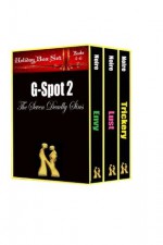 G-Spot 2 The Seven Deadly Sins Holiday Box Set Books 4-6, Envy, Lust, Trickery (G-Spot 2 The Seven Deadly Sins Box Set Envy, Lust, Trickery) - Noire