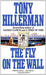 The Fly on the Wall - Tony Hillerman