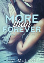 More Than Forever - Jay McLean