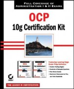 OCP: Oracle 10g Certification Kit [With CDROM] - Bob Bryla, Chip Dawes, Doug Stuns, Joseph C. Johnson, Mathew Weishan