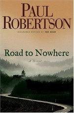 Road to Nowhere - Paul Robertson