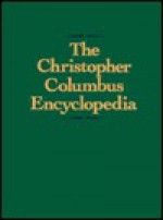 The Christopher Columbus Encyclopedia - Prentice Hall, Silvio A. Bendini