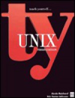 Teach Yourself...Unix (Teach Yourself...(Mis Pr)) - Kevin Reichard, Eric F. Johnson