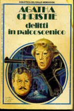 Delitti in palcoscenico - Gian Franco Orsi, Agatha Christie