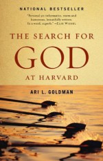 The Search for God at Harvard - Ari Goldman