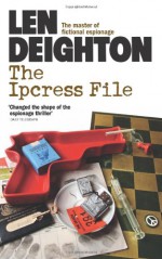 The Ipcress File - Len Deighton