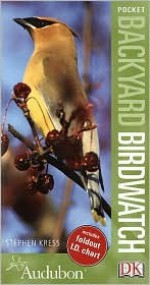 Audubon Backyard Birdwatch - Stephen W. Kress