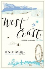 West Coast - Kate Muir