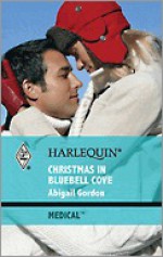 Christmas in Bluebell Cove - Abigail Gordon