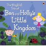 The Magical Tale of Ben and Holly's Little Kingdom Picture - Mark Baker, Neville Astley