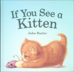 If You See a Kitten - John Butler