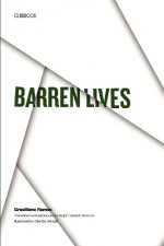 Barren Lives (Texas Pan American Series) - Graciliano Ramos, Charles Umlauf, Ralph E. Dimmick