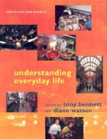 Understanding Everyday Life - Tony Bennett