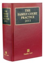 The Family Court Practice 2011 - Nicholas Wilson, Anthony Cleary, Jill Margaret Black