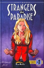 Strangers in Paradise Volume 23: E vissero per sempre 1 - Terry Moore, Francesco Spreafico