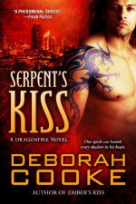 Serpent's Kiss - Deborah Cooke