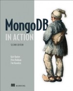 MongoDB in Action - Kyle Banker, Peter Bakkum, Tim Hawkins