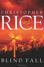 Blind Fall - Christopher Rice