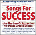 Musivation's Songs for Success: Use the Law of Attraction [With Lyrics and Instructions] - John Beatty, Michele Blood, Lauren Springer Ogden