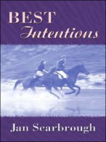 Best Intentions - Jan Scarbrough